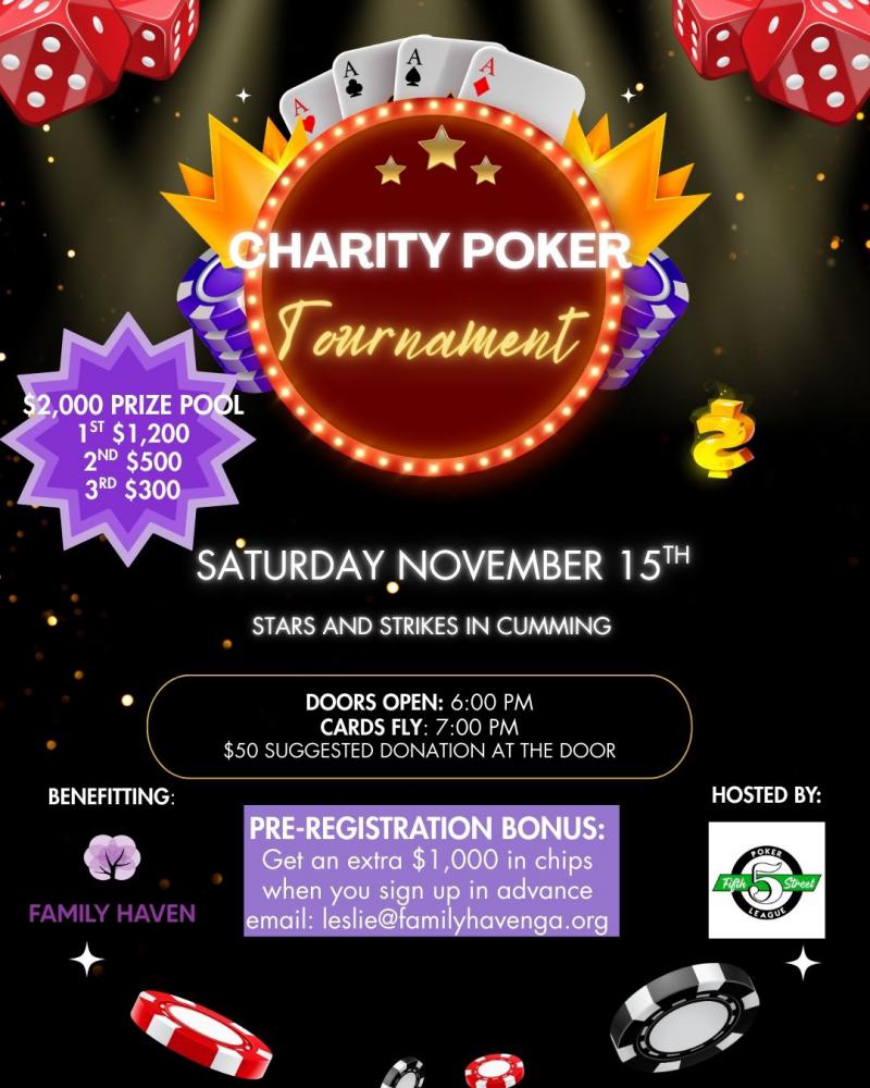 Charity Poker Tournament Benefiting Family Haven - Stars and Strikes at 5thstreetpoker.com